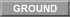 Ground